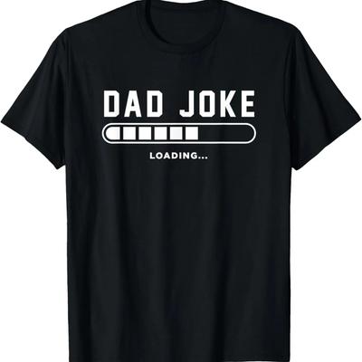 Mens Dad Joke Loading Funny Father Humor Daddy Father's Day T-Shirt