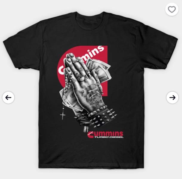 Cummins Turbo Diesel Prayer Hands / Money & Diesel T-Shirt XS