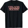 Trendy We Are Family Vintage Disco Text TShirt Unisex T-Shirt