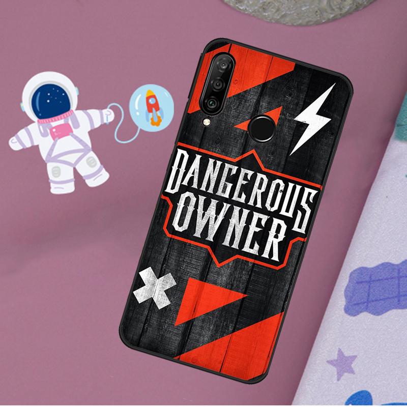 Warning Angry Danger Owner For Huawei Nova Y72 Y73 Y60 Y70 Y90 Y61 Y91 7i 8i 11i 12i 12s 9 10 SE P20 P30 P40 Lite Case