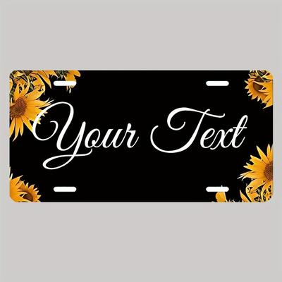 Custom Text Sunflower Metal Aluminum License Plate | 5.91x11.81 Inch, for Home/Office/Garage Decor