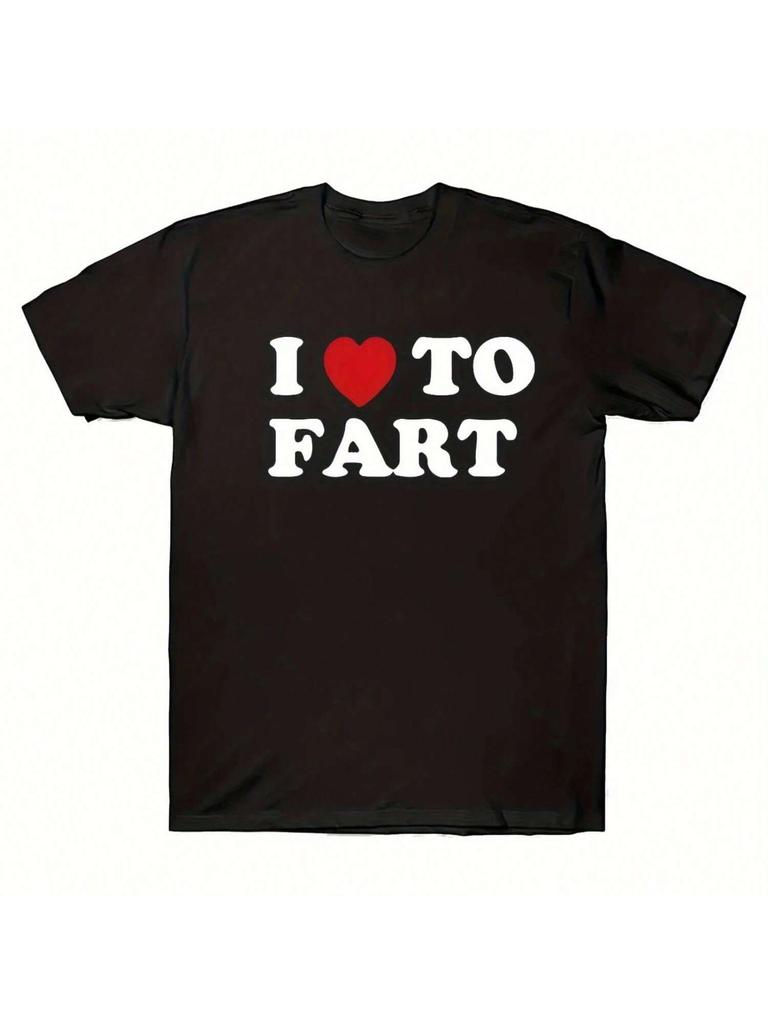 Unique I Love To Fart Graphic Print Crew Neck Short Sleeve T-Shirt For 'unisex - Comfortable Breathable And Fashionable Casual Wear