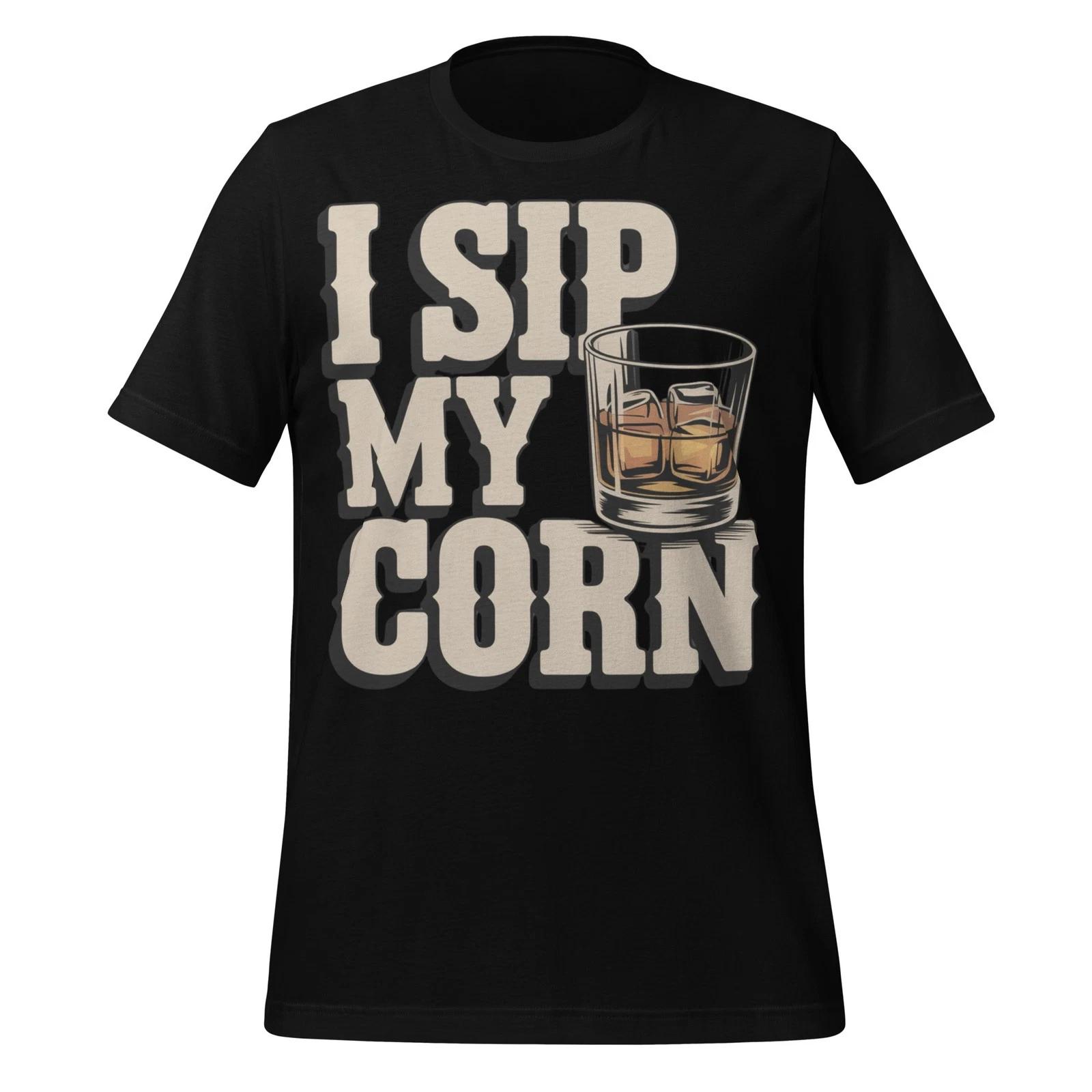 Я пью свой кукурузный виски Футболка Смешной подарок любителю бурбона Унисекс Футболка для выпивки 2XL