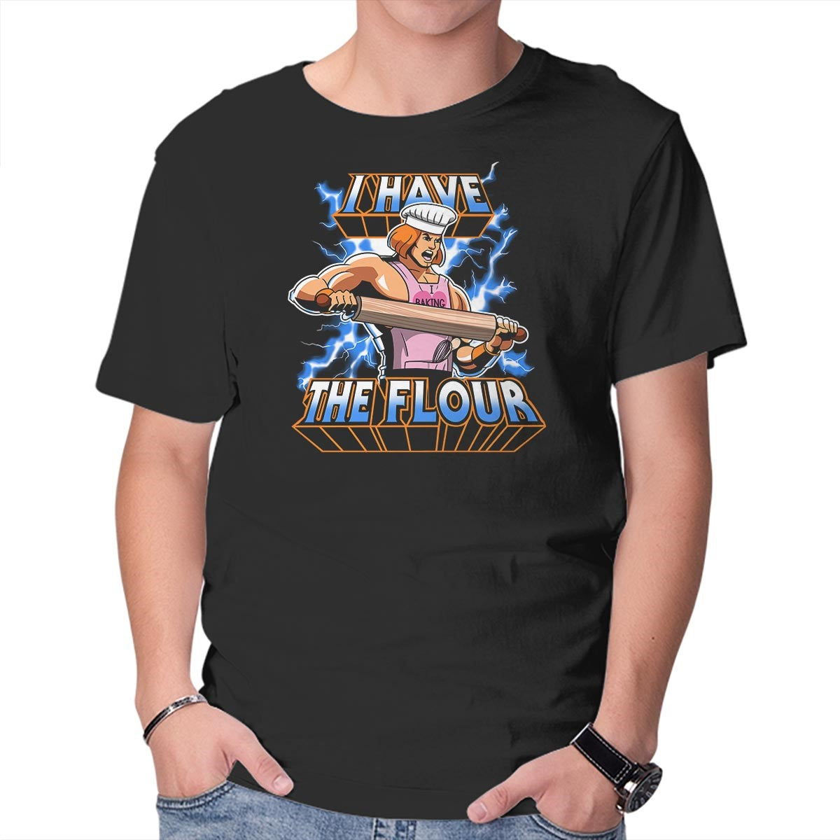 Unisex Crew Neck T-Shirt I have the flour! Graphic Short Sleeve Casual Tee S
