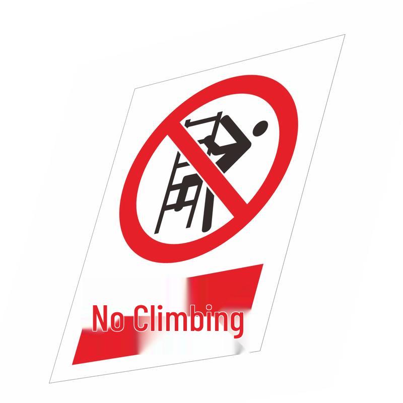 Qishiqi No Climbing PVC Warning Sign