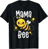 Mama Bee Shirt Family Bee Shirts First Bee Day Outfits T-Shirt Unisex T-Shirt
