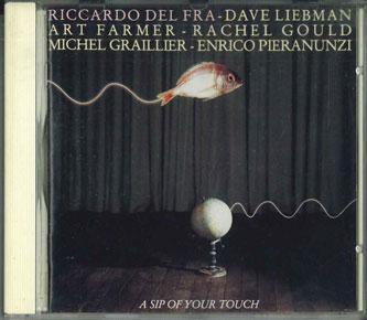 

CD RICCARDO DEL FRA - A Sip Of Your Touch ALCR100PROMO ALFA Japan Jazz Used