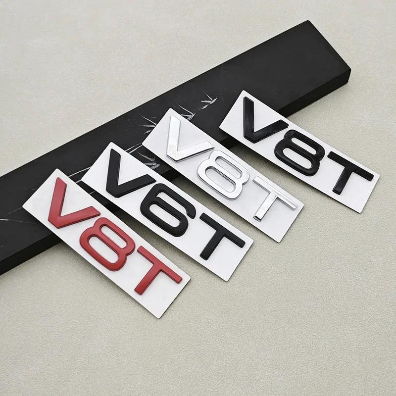 3D Metal Logo V6T V8T Letters Sticker Car Fender Side Badge Emblem For Hot A6 A7 A8 S4 S5 S6 SQ5 S RS Auto Styling Accessories
