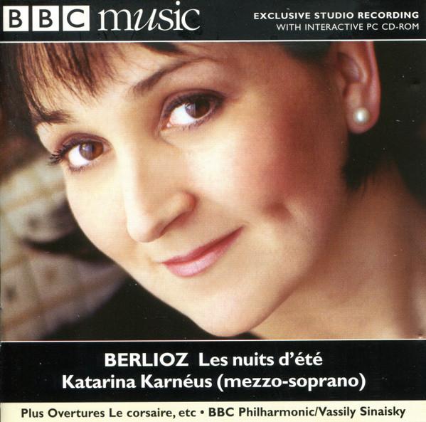 CD KATARINA KARNEUS BBC PHILHARMONIC Berlioz Les Nuits Dete BBCMM92 BBC MUSIC MAGA 2000 UK Classical Used