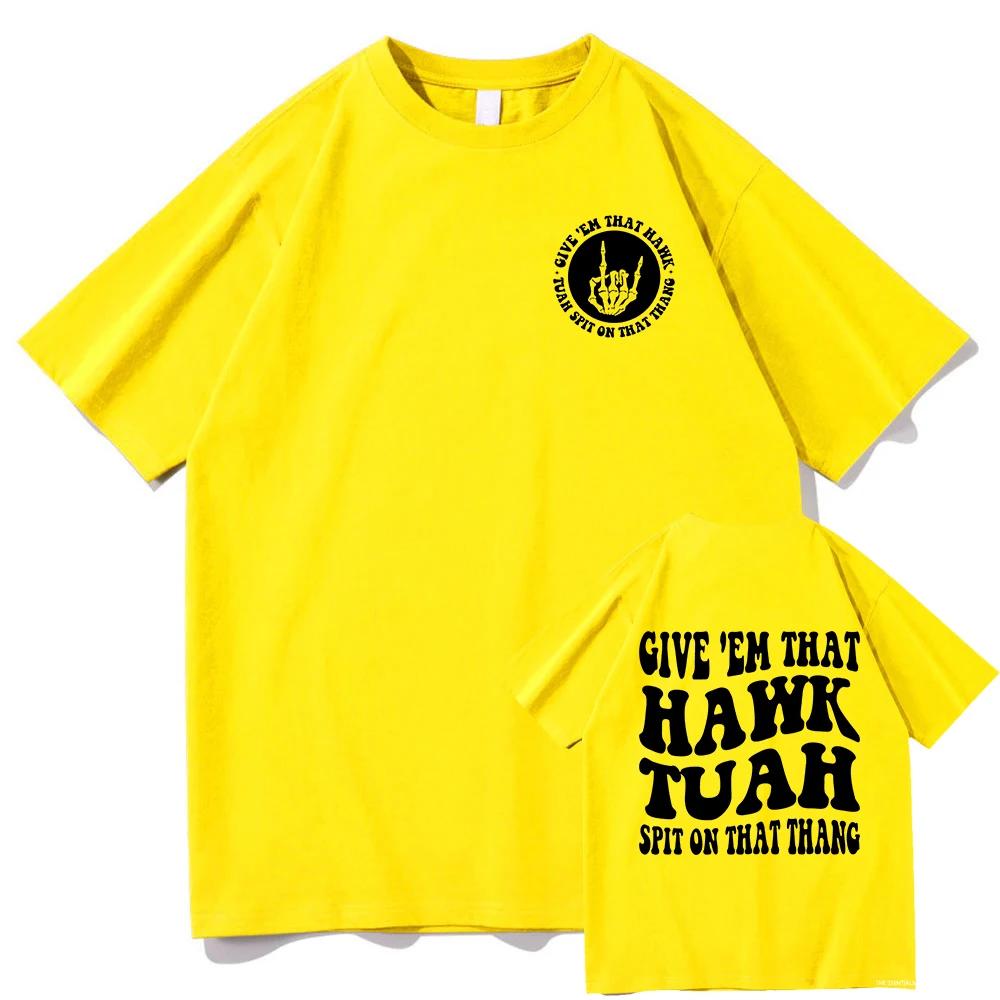 Give Em That T Shirts Fashion Men Vintage Funny Retro Letter Print Tshirt Unisex High Quality Halloween Cotton Tees Shirts