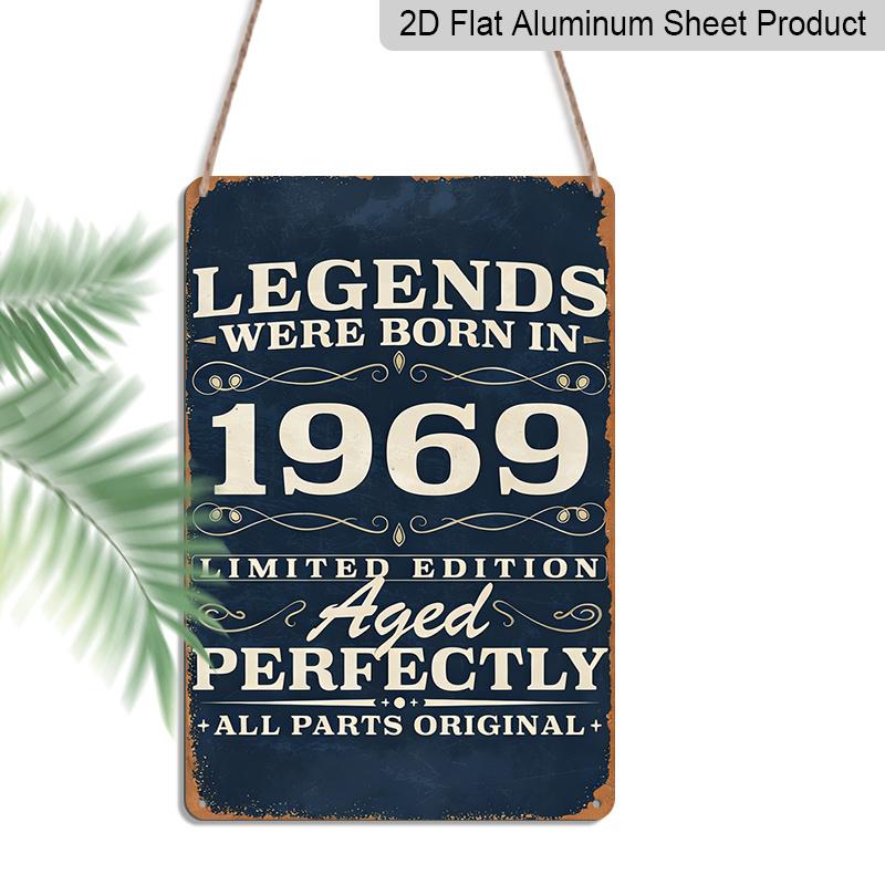 

2D Flat 1pc 8*12inch Aluminum Sign and Plaque, Vintage Year Aluminum Tin Sign, Classic 1969 Born Legend Edition, Decorate Your Bar, Kitchen, Office 20*30cm