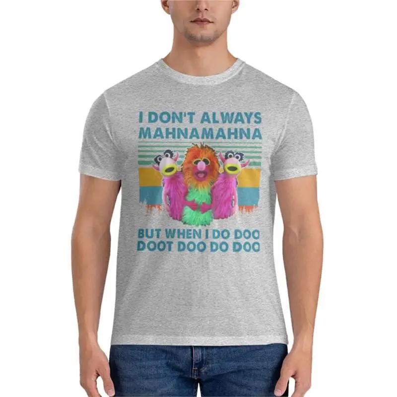 I Dont Always MahnaMahna But When I Do Doo T-Shirt Essential T-Shirt short sleeve t shirts t shirt oversized t shirt