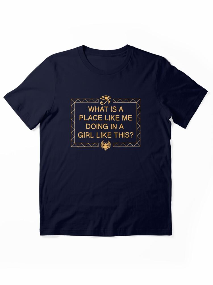 The Mummy The Mummy - Girl Like This Essential Unisex T-Shirt