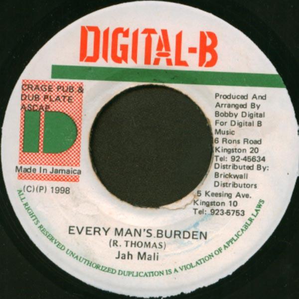 

7inch Record JAHMALI - Every Man s Burden none Digital-B 1998 Jamaica Reggae, Ska & Dub Used