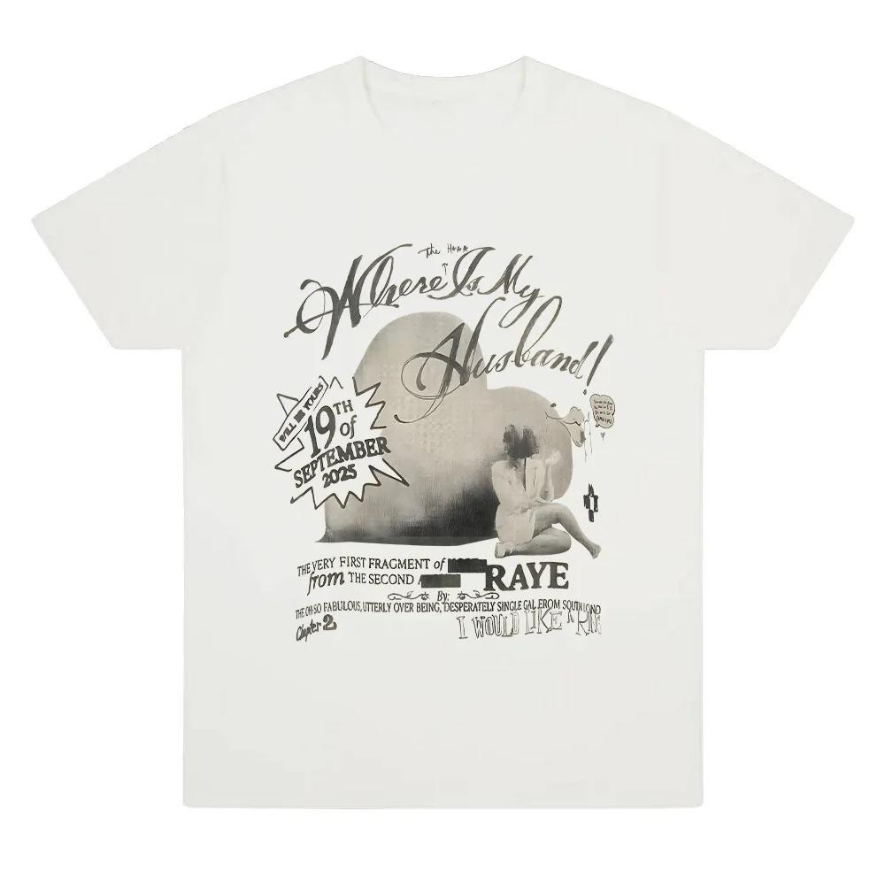 

Raye Where Is My Husband Print Tshirt Men Women Retro Aesthetic Clothing Fashion Plus Size Streetwear Cotton top Hip Hop soft M
