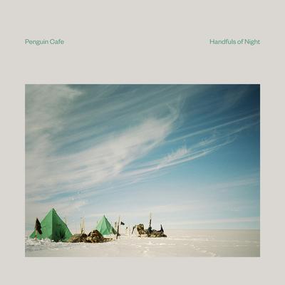 LP Deska PENGUIN CAFE Handfuls Of Night Čirý Vinyl ERATP127LP ERASED TAPES 2019 Evropa Pop