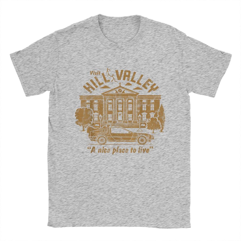 Back To The Future Visit Hill Valley A Nice Place To Live TShirts Harajuku Summer Tees Streetwear Cotton Tops Gift Idea