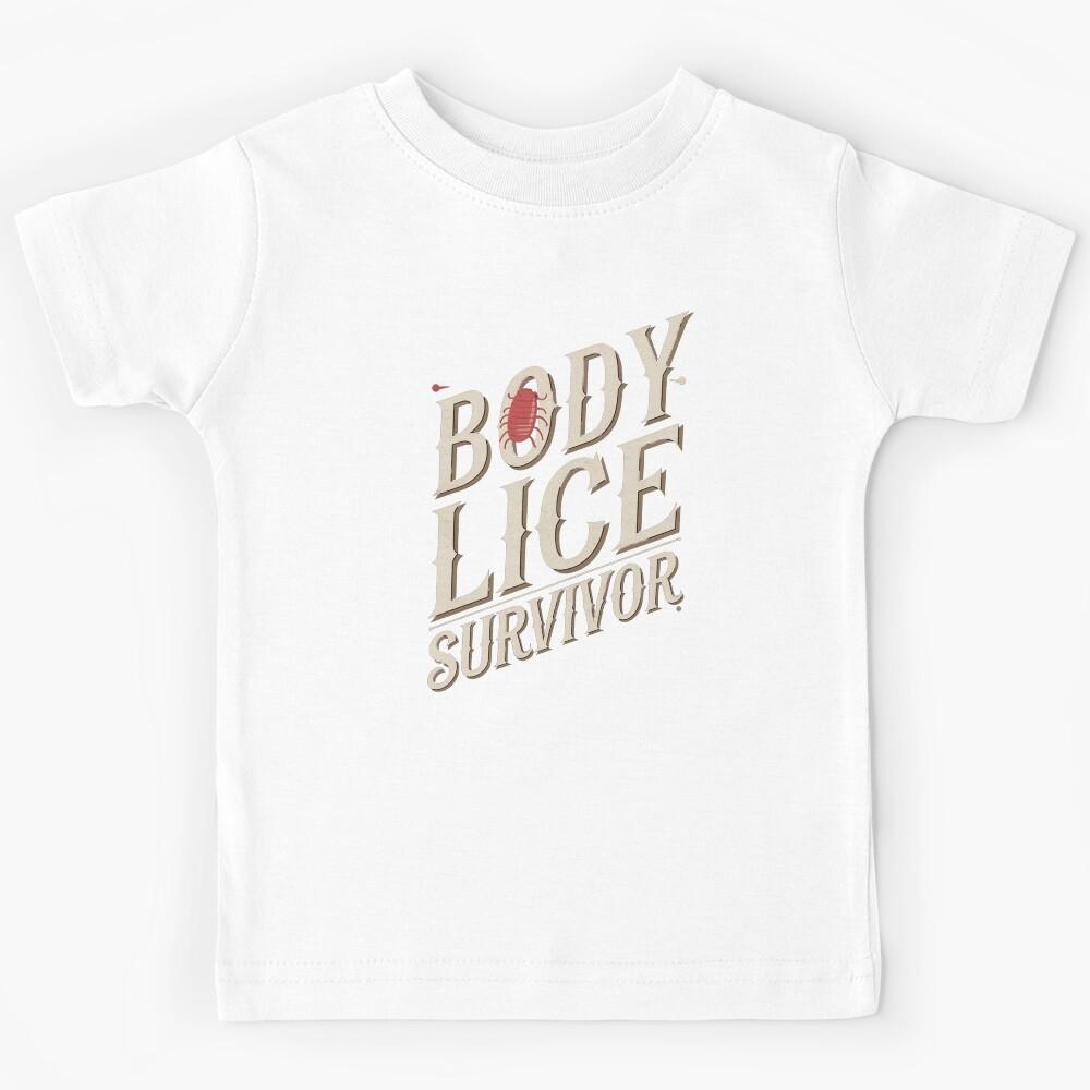 Body Lice Survivor Kids T-Shirt 140