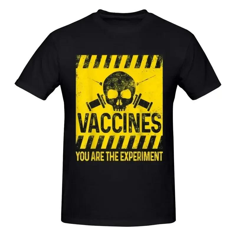 You Are The Experiment My Body My Choice Vaccine Anti Vax Shirt T-shirt Tee Gift Harajuku