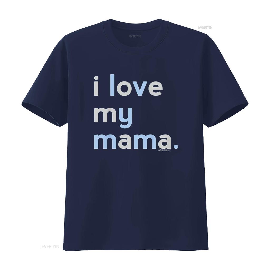 Kids I Love My Mama T Shirt Mom Boys Mothers Day s Ideas Black XL vintage Washed Top For Everyday Wear Unisex designer clothes