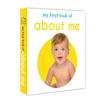 My First Book About Me | First Self-Awareness Board Book for Babies, Toddlers & Preschoolers | Learn About Body Parts, Emotions & Daily Rou