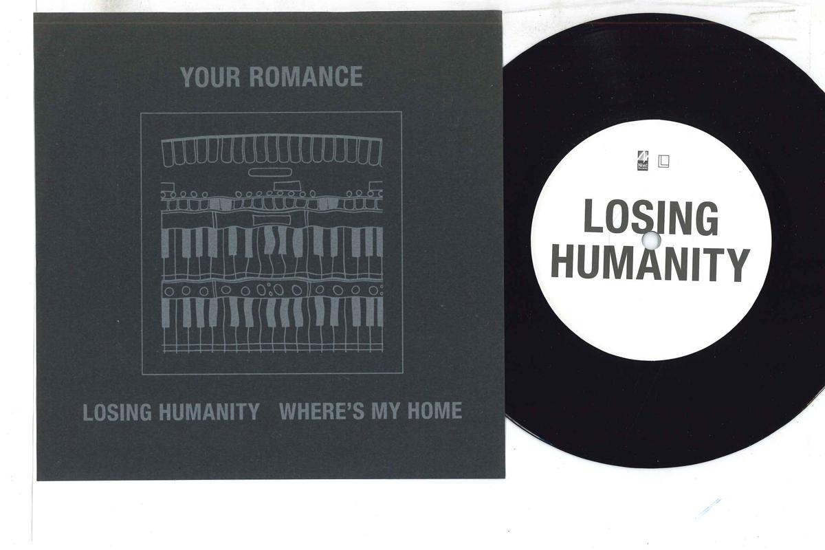 

7inch Record YOUR ROMANCE - Losing Humanity / Where s My Home R1520751 NIW ! 2015 Japan Japanese Pop/Rock Used