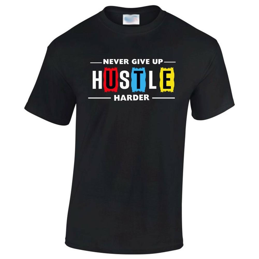 Hustle Harder Men s T-Shirt Motivational Work Hard Street Make it big success Unisex T-Shirt M