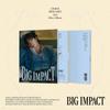 Choi Soo Ho - 2nd Mini Album: BIG IMPACT