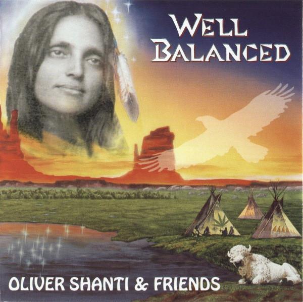 

CD OLIVER SHANTI FRIENDS Well Balanced SKV007CD Sattva Music Germany Dance Electronica Used