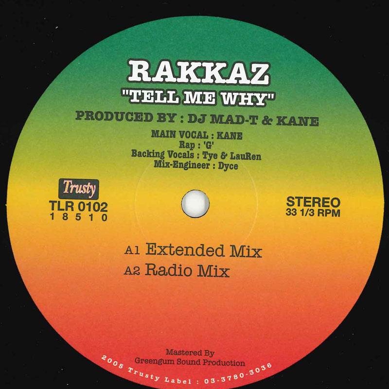 

12inch Record RAKKAZ Tell Me Why TLR0102 TRUSTY 2005 Japan Dance Electronica Used