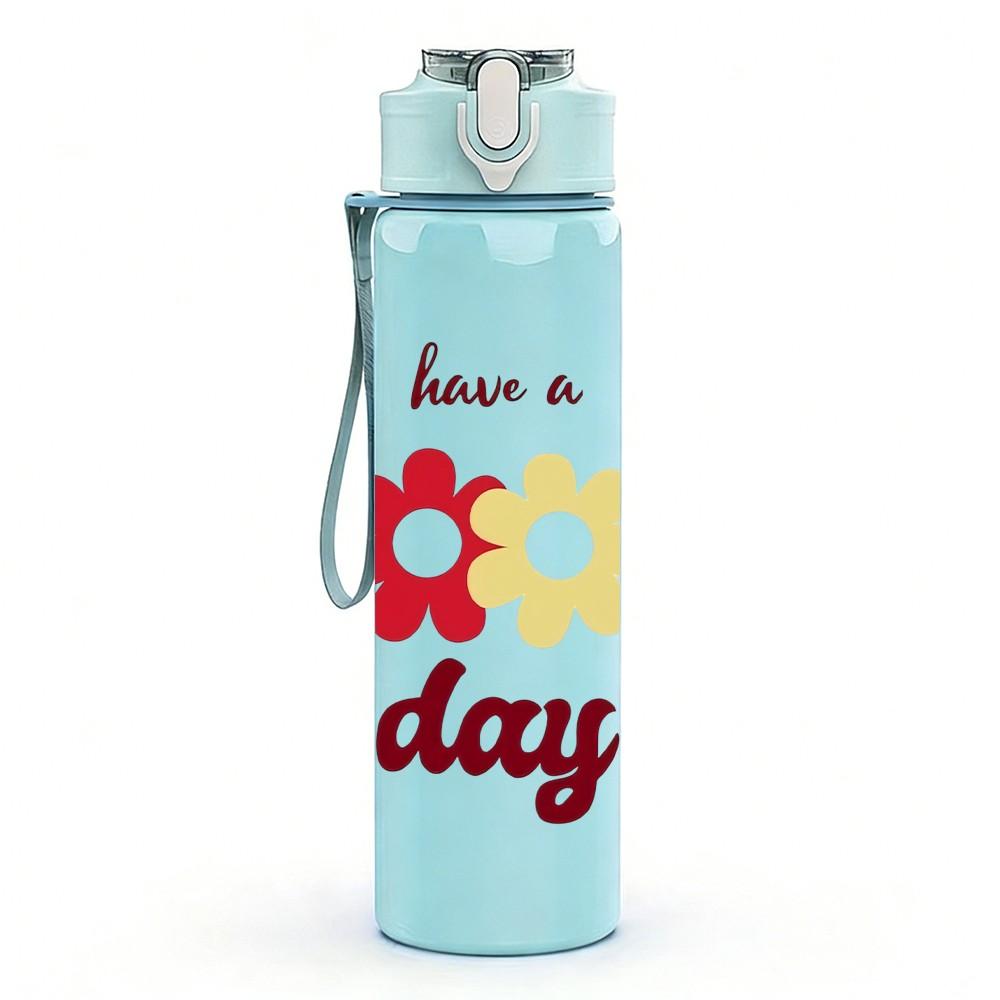 1PC Have A Good Day Soft Pastel Lettering Art 750ml Color Plastic Sports Water Bottle Leakproof Flip Straw Lid Suitable for Sports Office Home Use