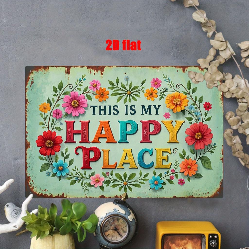 My Happy Place Iron Wall Art Yard Bedroom Garden Flower Shop Backyard Living Rm Cafe Restaurant Balcony D Flat
