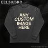 ANY Custom Print LONGSLEEVE T-SHIRT – Your Design Here