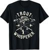 Humorous Trout Whisperer T-Shirt for Fly Fishing Enthusiasts - Great Gift Idea
