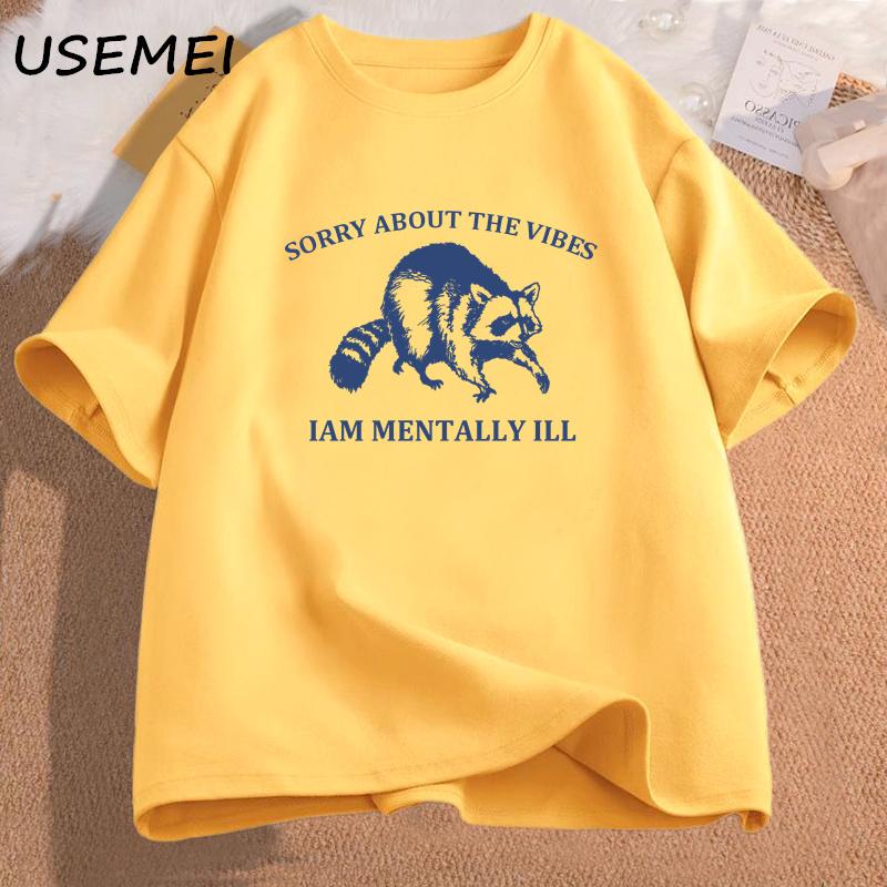 Sorry about The Vibes I Am Mentally Ill T Shirt Women Cotton Casual Short Sleeve Tshirt O Neck Funny Graphic Top Woman Clothing