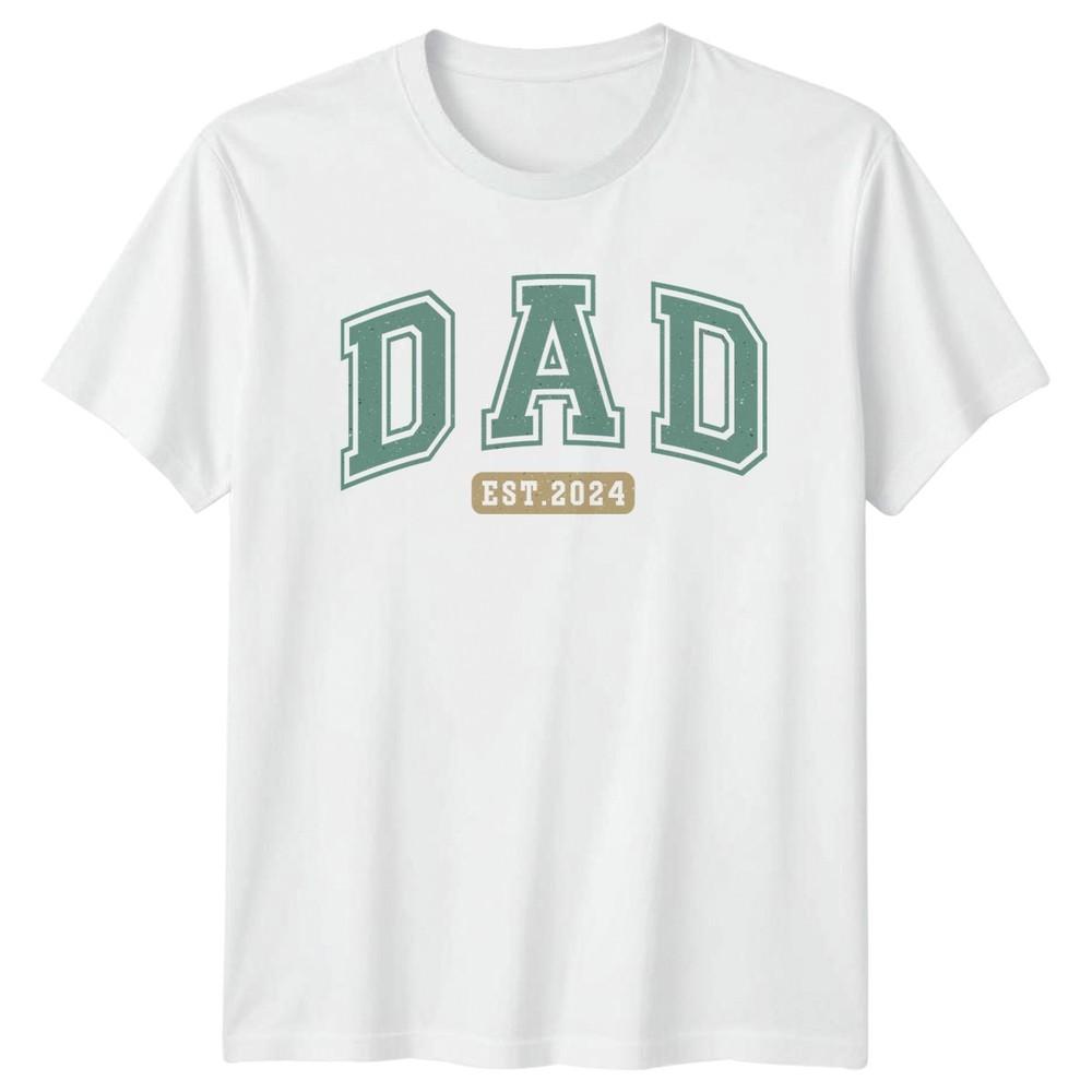 Dad Est 2024 Unisexs TShirt New Dad Fatherhood Fathers Day Gift For Him