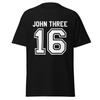 John 3:16 - Funny Sports Jersey Parody Christianity Shirt With Bible Verse For Followers Of Jesus Christ, Unisex T-Shirt Mens Kids Womens