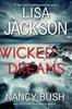 Książka Wicked Dreams : A Riveting New Thriller