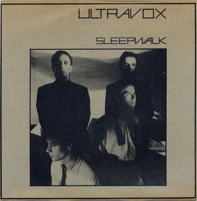 Disque 7 pouces ULTRAVOX Sleepwalk CHS2441 Chrysalis 1980 UK Rock Occasion