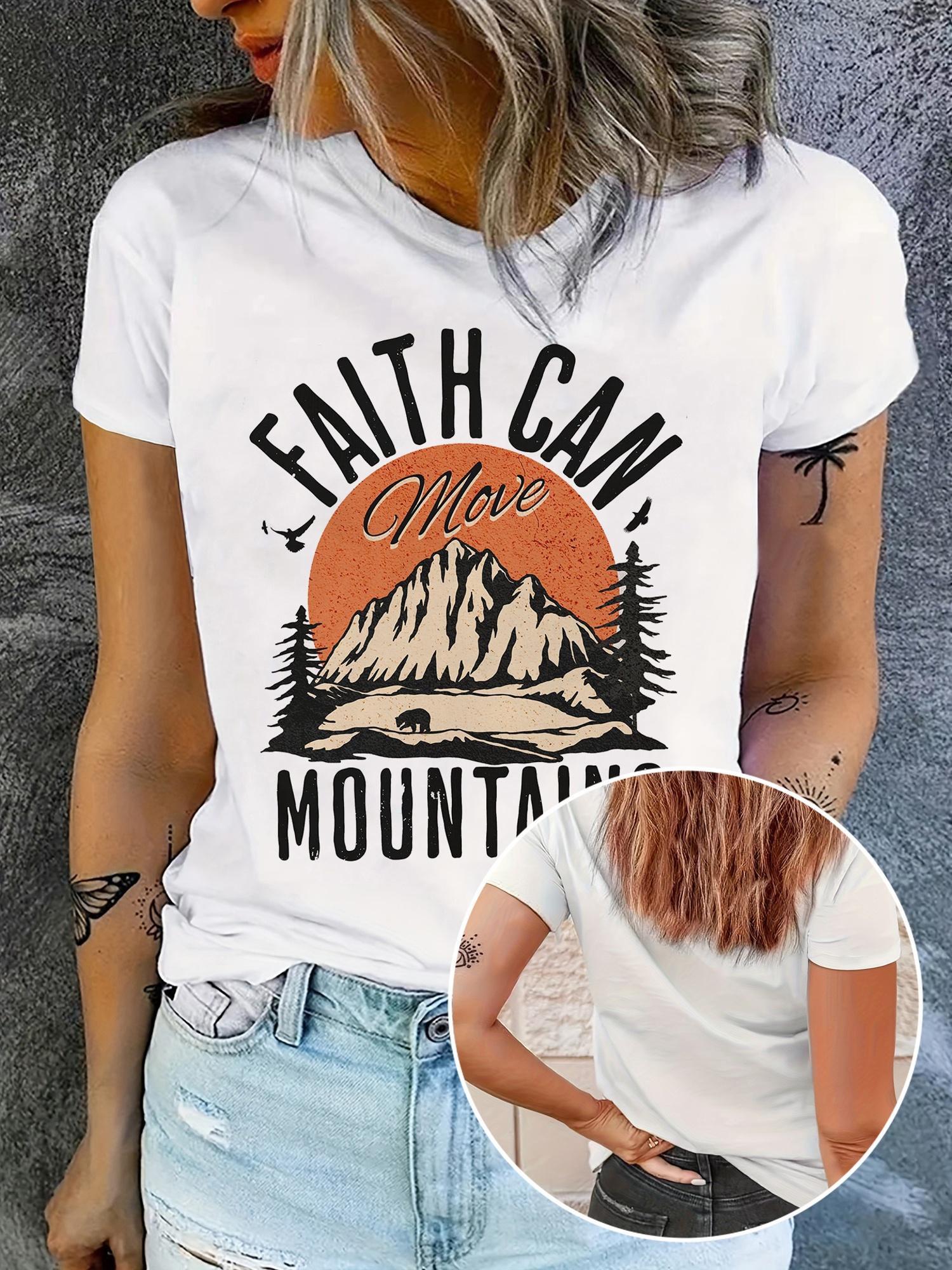 Faith Can Move Mountains Graphic T-shirt S
