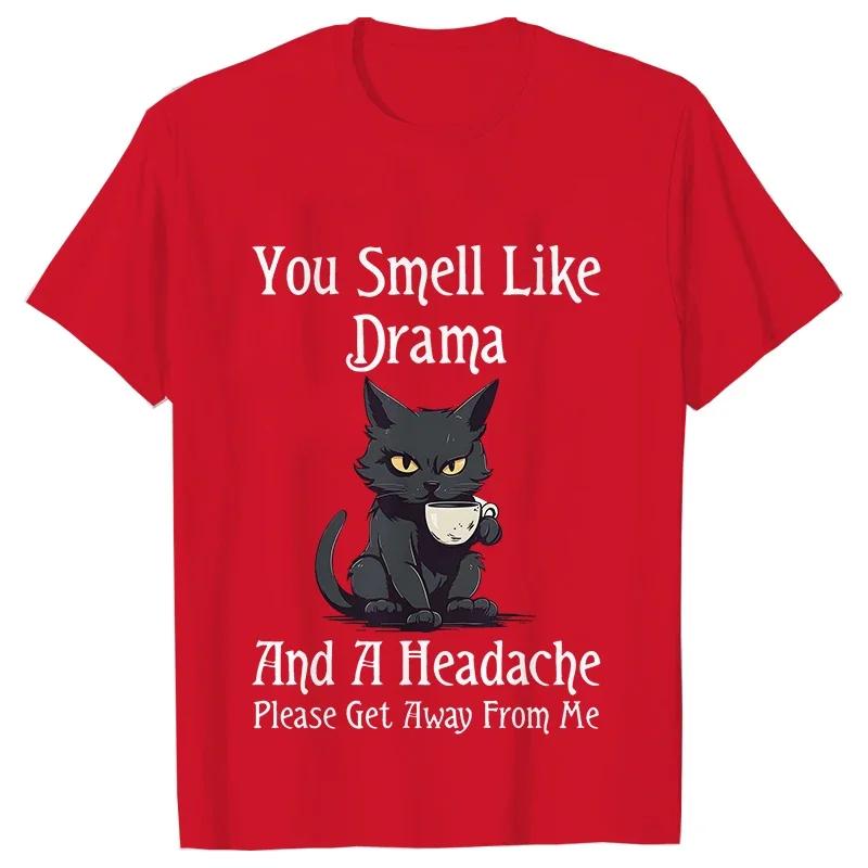 Black Cat Coffee Tshirts Women Pet Cartoon Tshirts You Smell Like Drama Print Womens Clothing Cat Mom Women Tee TShirts Tops