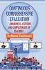 The Continuous Comprehensive Evaluation : Awareness, Attitude and Competencies of Teachers Book