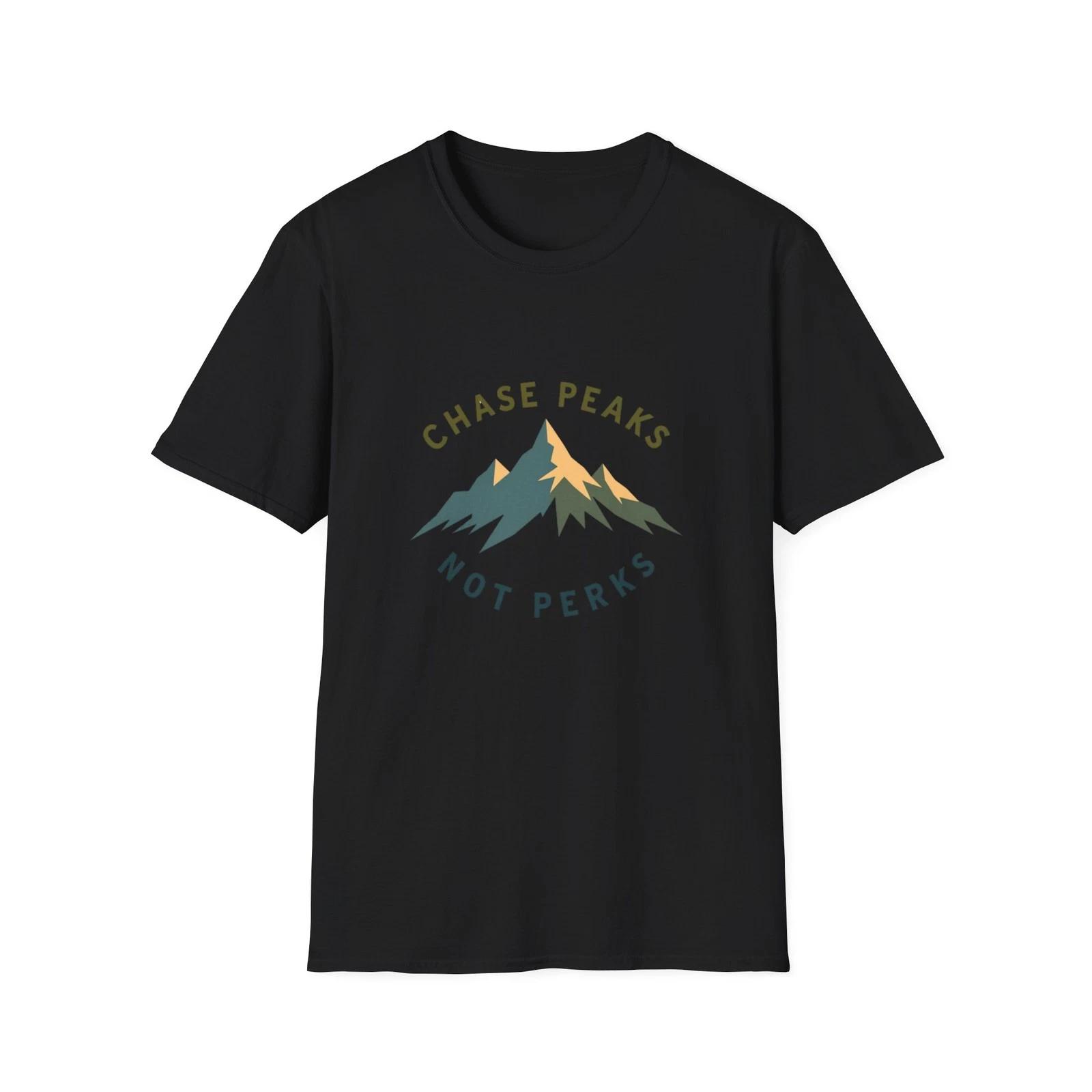 Chase Peaks Not Perks T-Shirt | Mountain Graphic, Outdoor Adventure XL