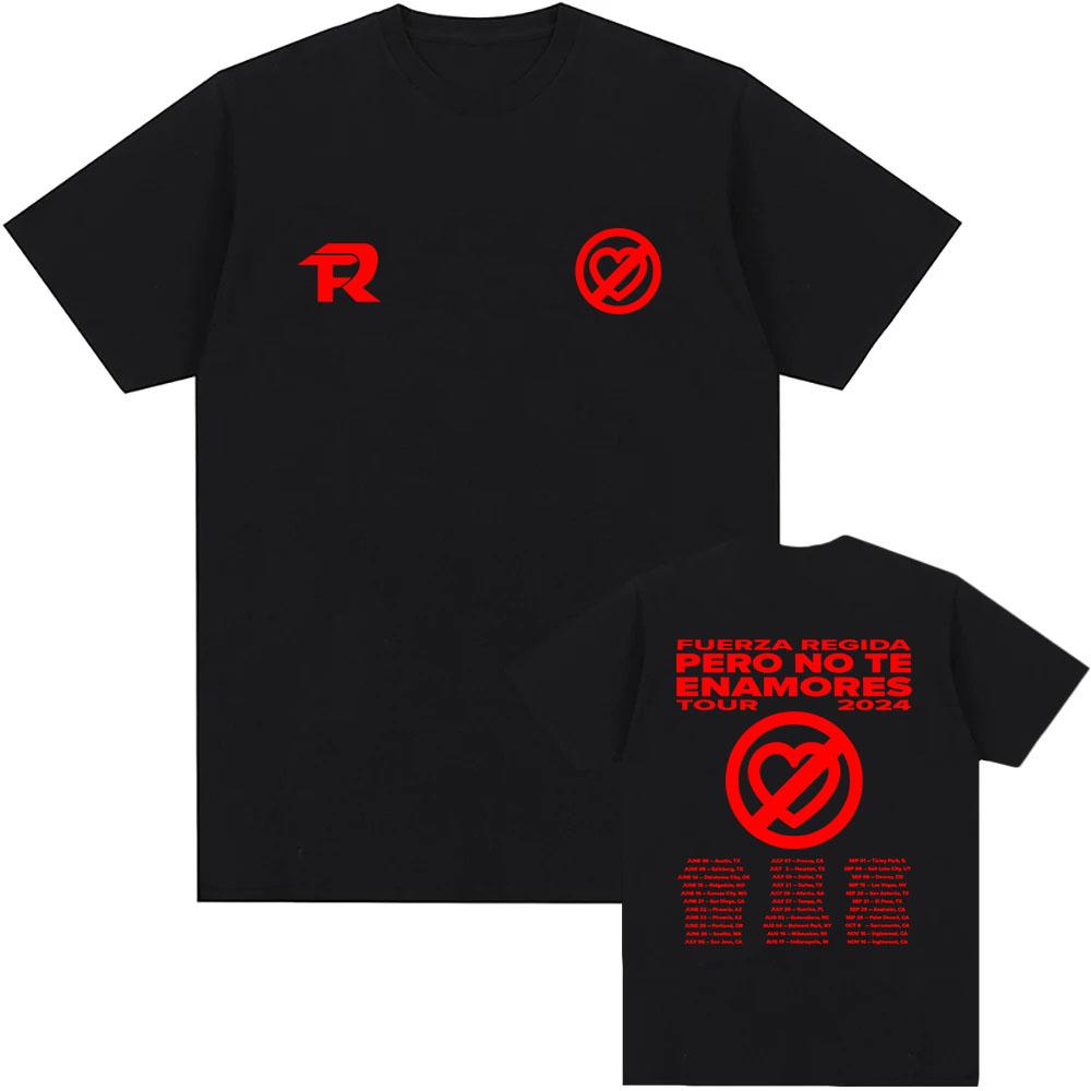 

Летняя футболка Fuerza-Regida Pero No Te Enamores Tour 2024 Футболка из хлопка высокого качества для мужчин Футболка в уличном стиле с принтом в стиле хип-хоп 4XL