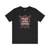 Peace Through Superior Firepower T Shirt For Casual Wear Bi