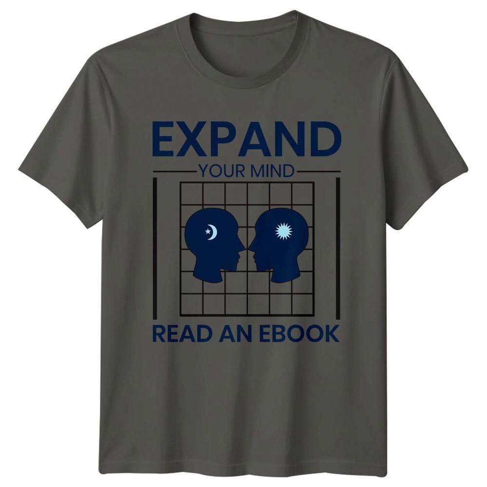 Expand Your Mind Read An TShirt Ebook Reading Gift For Him And Her S