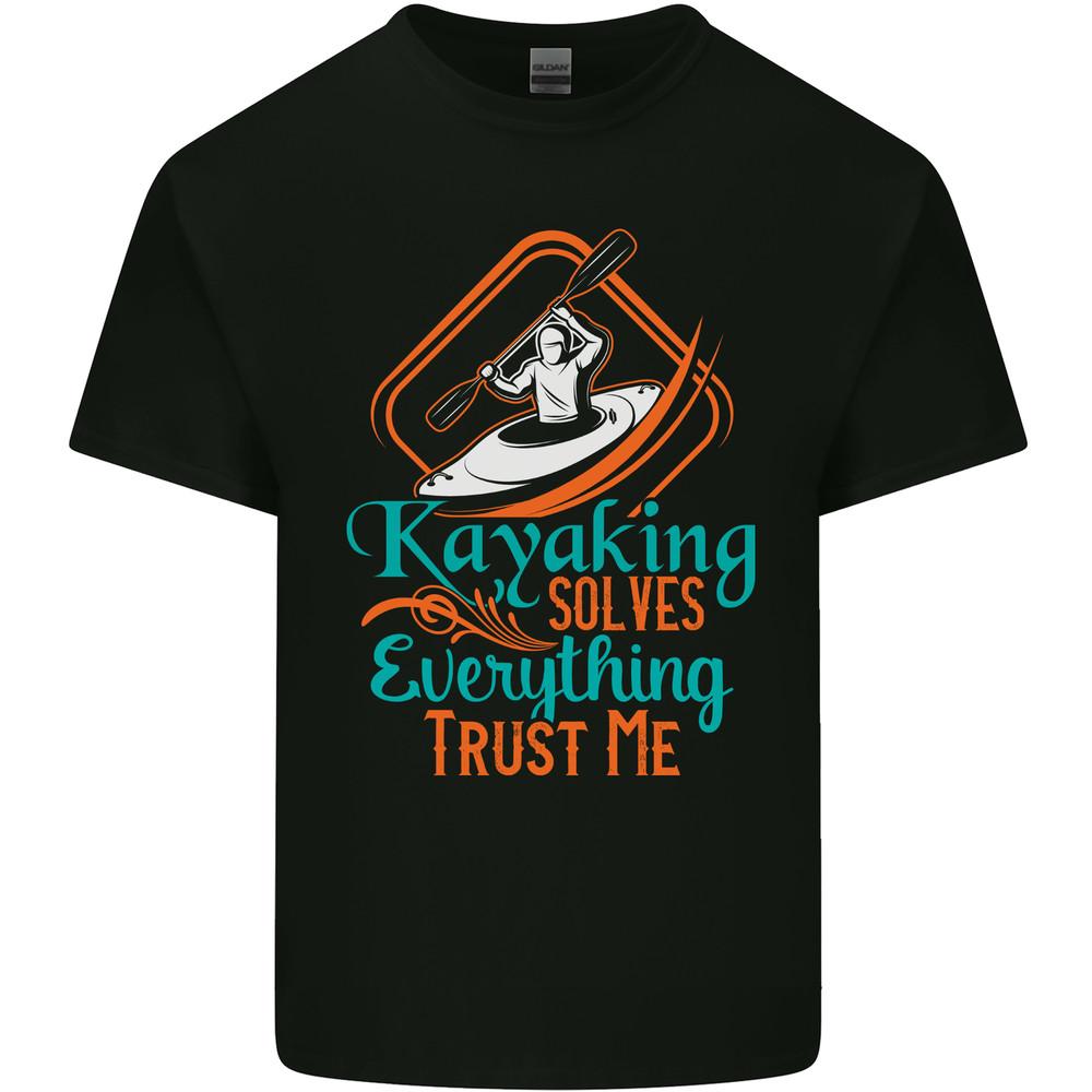 Kayaking Solves Everything Funny Kayak Mens Light Cotton T-Shirt