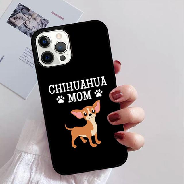 Cute Chihuahua Dog Mom Phone Case For iPhone 17 Air 16 15 14 13 12 Pro Max Plus Max Cover Shell Coque
