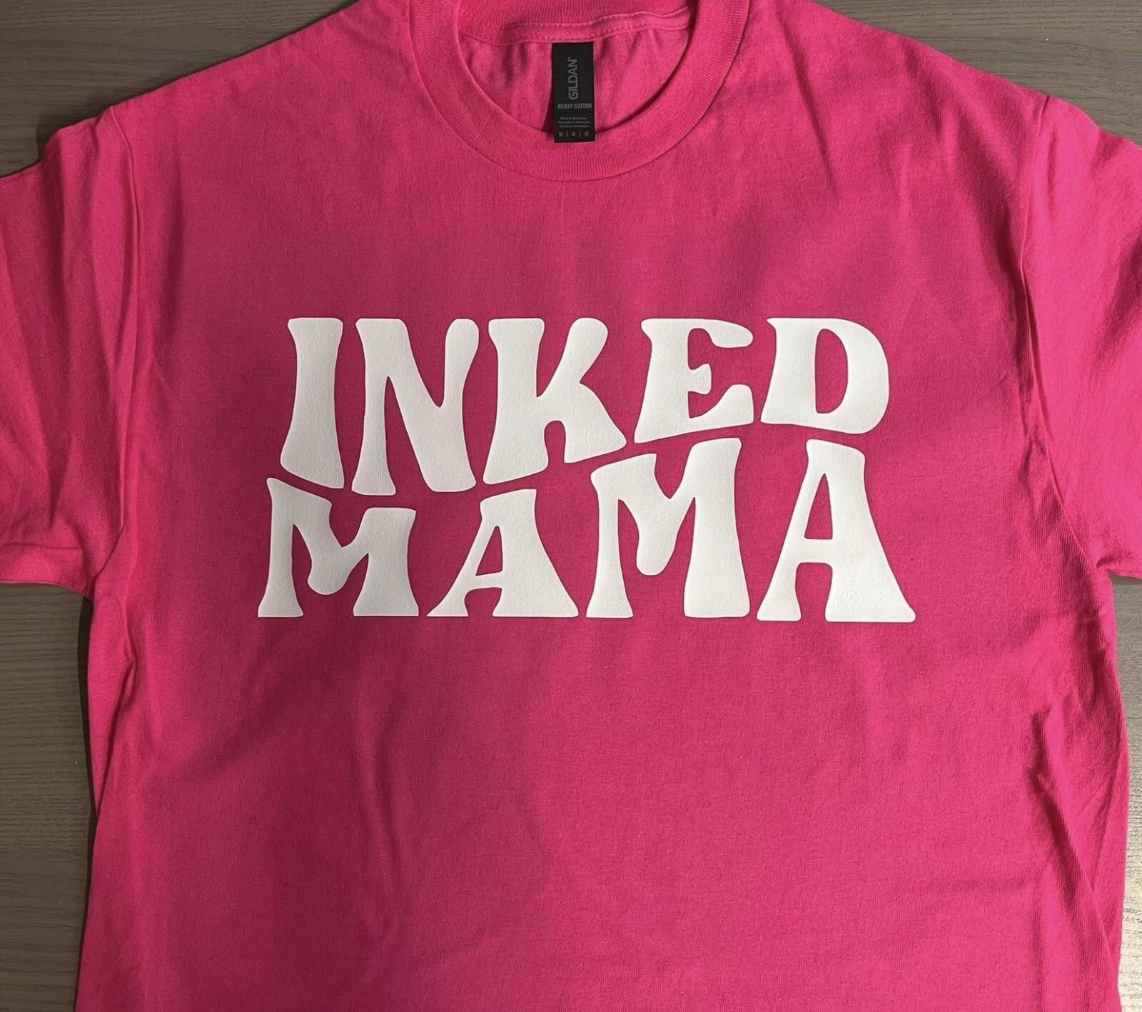 Inked Mama T Shirt Mens Womens Tees Top tee Tattoo Mom Mother L