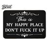 Modern Interior Rug Place Vintage This Is Floor Mat Funny Welcome My Happy Scroll Pattern